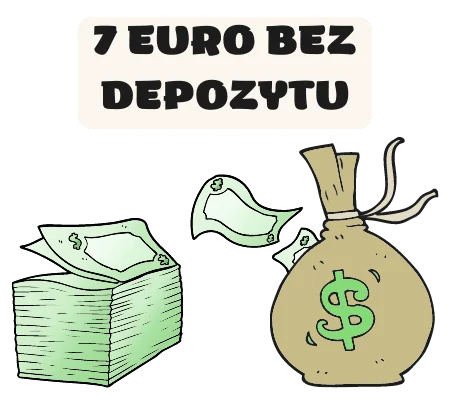 7 EURO BEZ DEPOZYTU